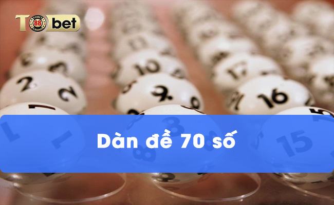 Ví dụ về dàn đề 70 số 