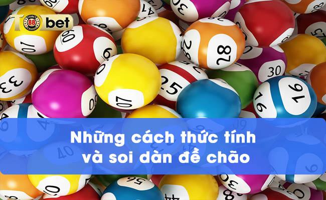 Những cách thức tính và soi dàn đề chão 