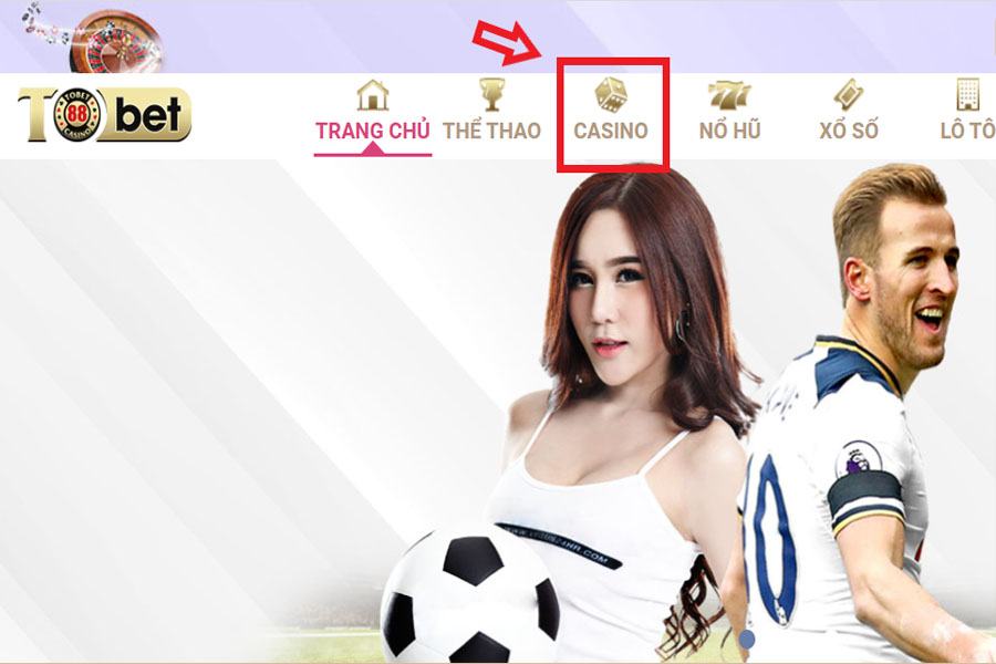 Chọn mục Casino online