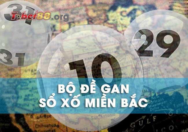 Bộ đề gan sổ số miền bắc lâu ra nhất của các tổng