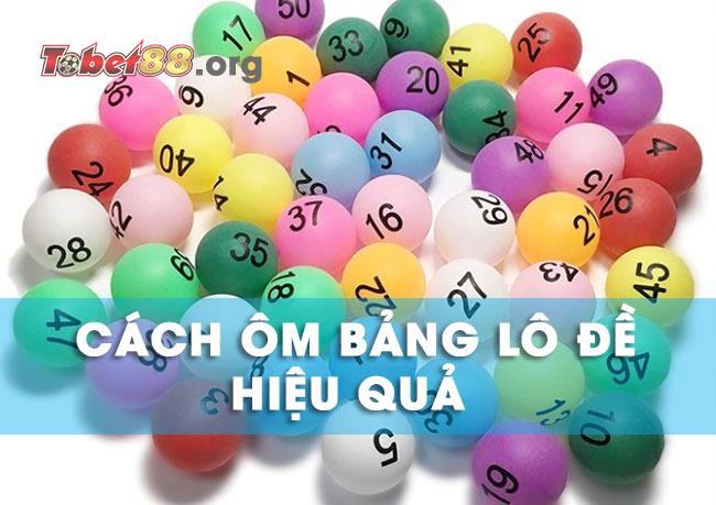 Cách ôm bảng lô đề