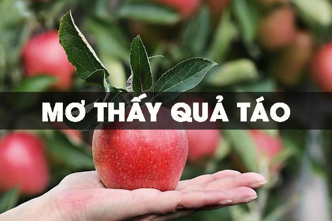 Ý nghĩa những giấc mơ thấy quả táo, ăn táo