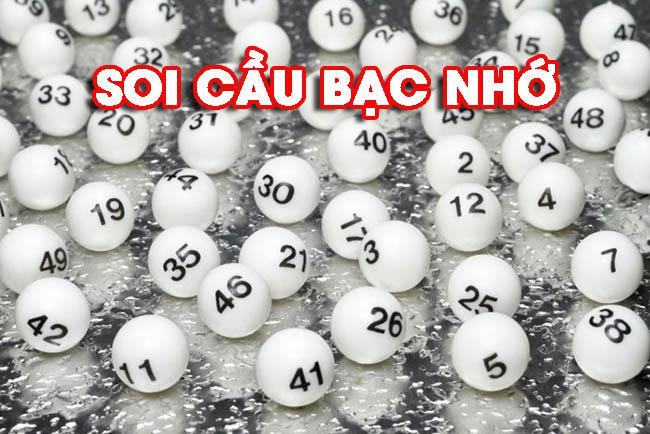 Soi cầu bạc nhớ tăng tỷ lệ chuẩn xác cao