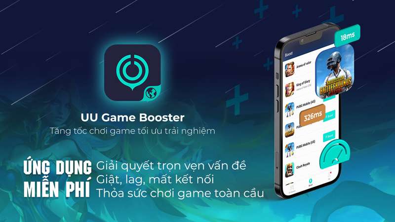 UU Game Booster giảm độ trễ mạng tối ưu