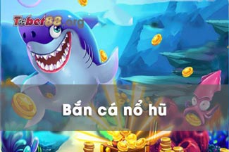 Bắn cá nổ hũ đổi thưởng: Hướng dẫn chơi thắng lớn dành cho game thủ