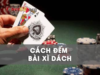 Cách đếm bài xì dách chính xác nhất của cao thủ