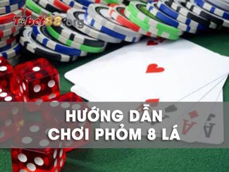 Hướng dẫn chi tiết từ A – Z cách chơi game phỏm 8 lá